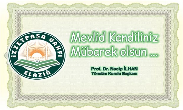MEVLİT KANDİLİNİZ MÜBAREK OLSUN !